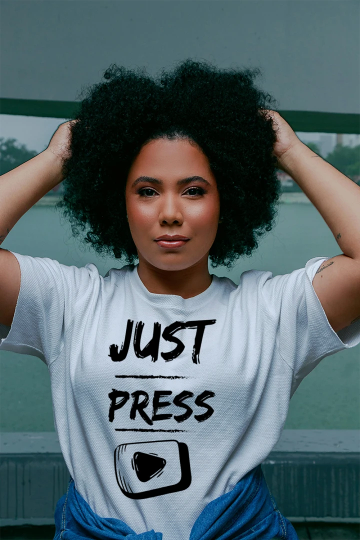 JUST PRESS PLAY