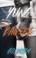 YUNG BAWSEZ (HARDBACK)